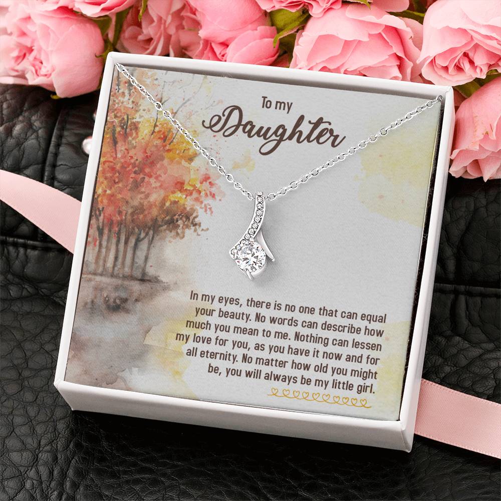 To My Daughter Necklace – Daughter Milestone Gift: Birthday Graduation – Alluring Beauty Necklace