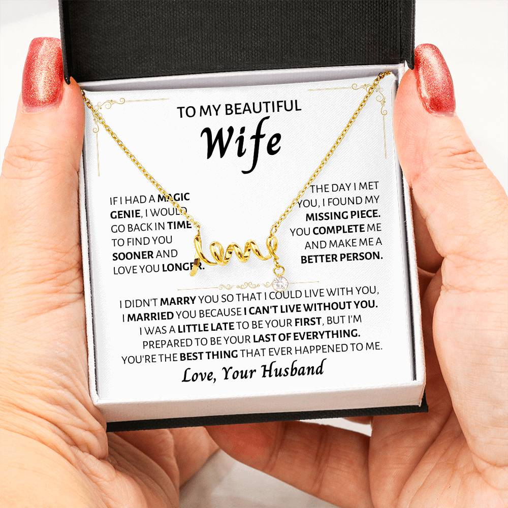 To My Wife Necklace - Thoughtful Gift from Husband to Wife - Scripted Love Necklace