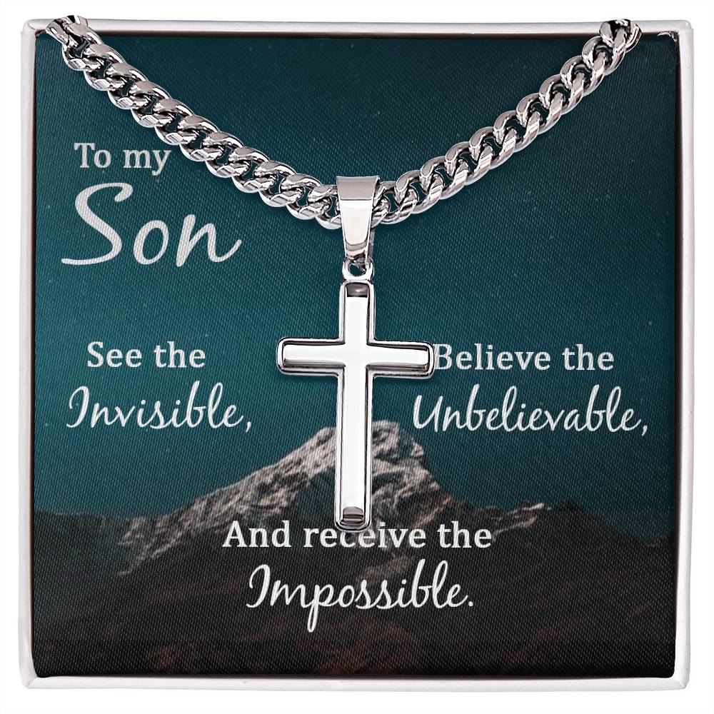 To My Son Necklace - Receive the impossible - Artisan Cross with Cuban Link Chain