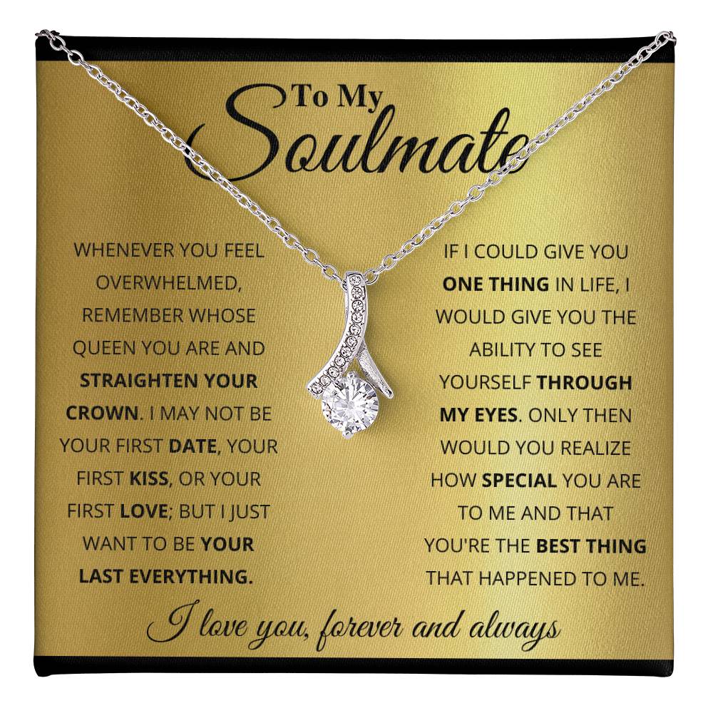 To My Soulmate Necklace - Unique Soulmate Gift for Her for Birthdays & Surprise Moments - Alluring Beauty Necklace