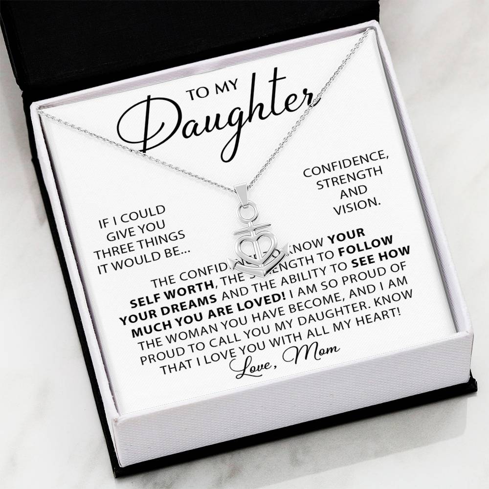 To My Daughter Necklace – Daughter Birthday Graduation Keepsake from Mom – Anchor Pendant Necklace