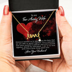 To my far away wife - Distance teaches us - Scripted Love Necklace