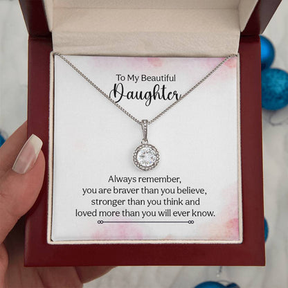 To My Daughter Necklace – Birthday Graduation Special Gift for Daughter – Eternal Hope Necklace