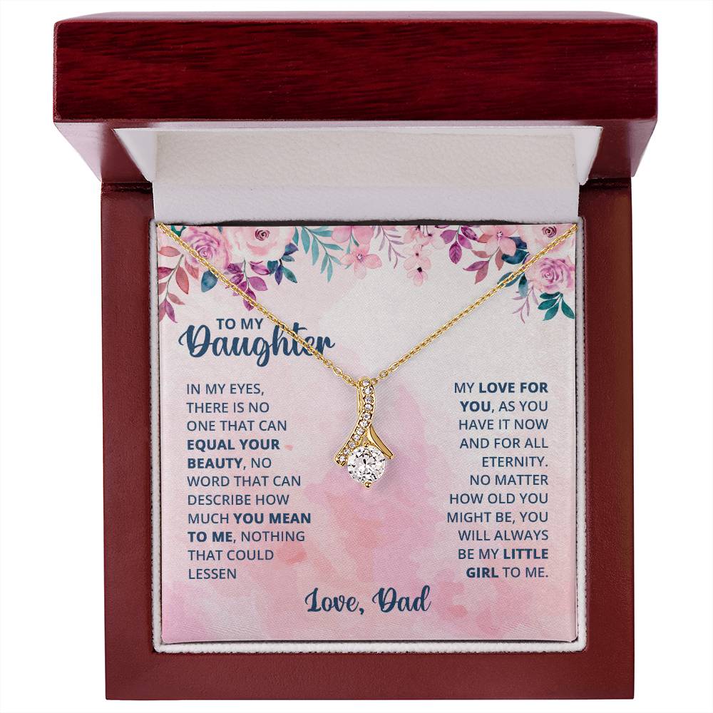 To My Daughter Necklace - Heartwarming Gift from Dad for Daughter’s Birthday & Meaningful Achievements - Alluring Beauty Necklace