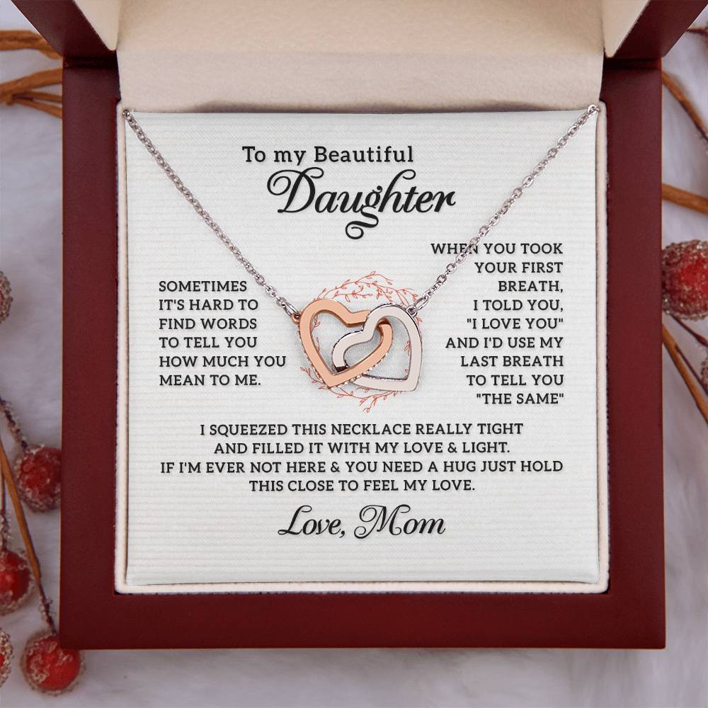 To My Daughter Necklace - Meaningful Daughter Gift from Mom for Forever Love & Support - Interlocking Hearts Necklace