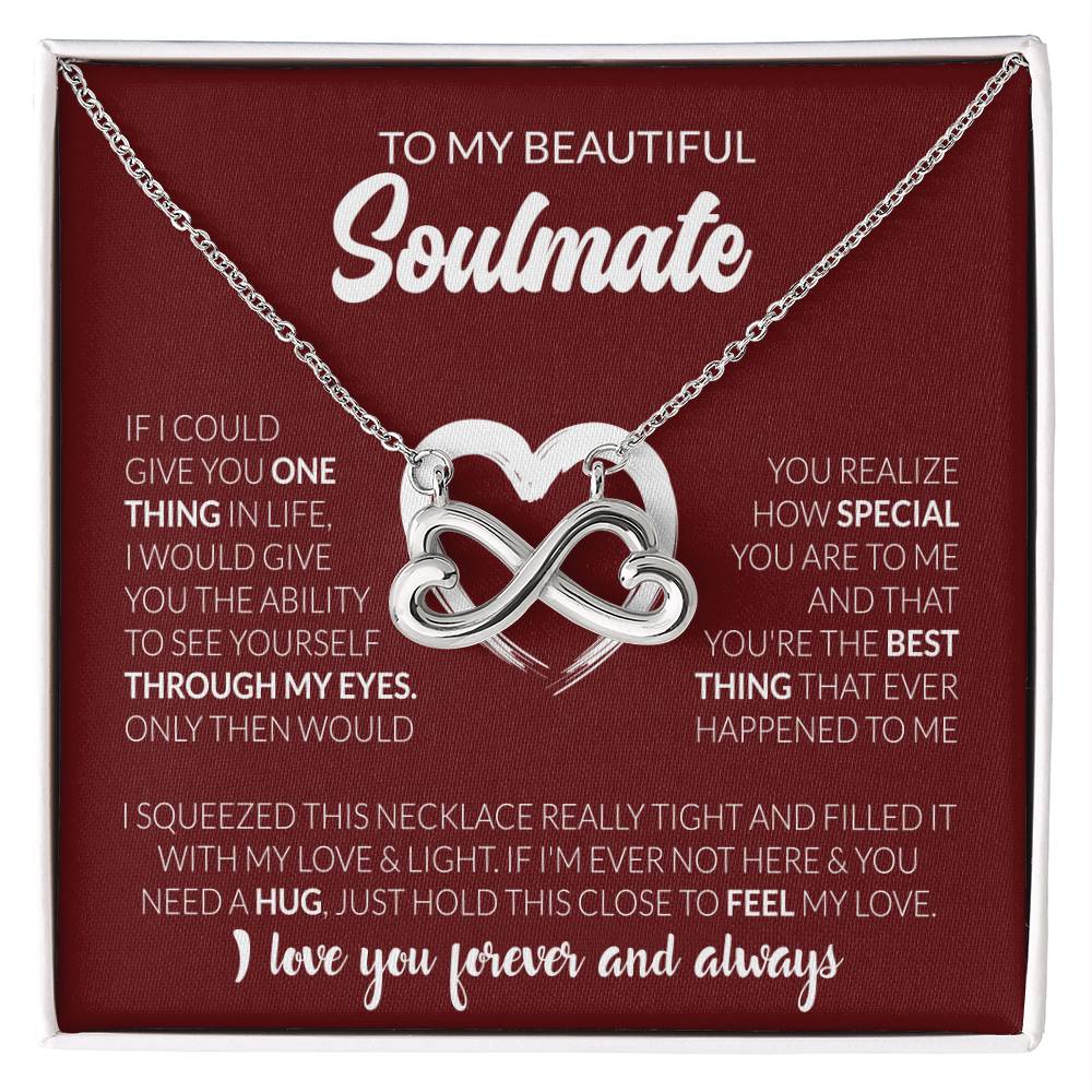 To My Beautiful Soulmate Necklace - Romantic Jewelry Gift for Her - Endless Love Necklace