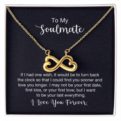 To My Soulmate Necklace - Perfect Gift for Romantic Celebrations & Appreciation Days - Endless Love Necklace