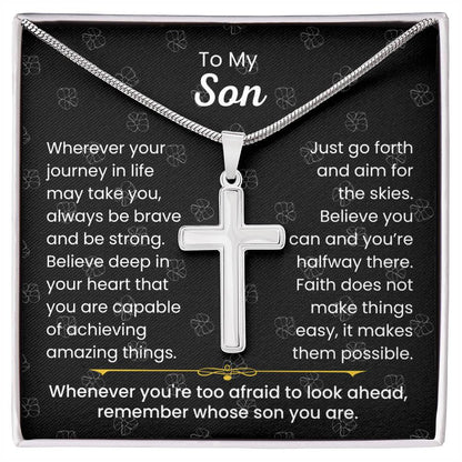 To My Son - Always be brave and be strong - Gift for Son - Artisan Cross Necklace