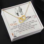 To My Wife Necklace - Special Jewelry Gift from Husband for Birthday, Christmas & Valentine’s Day - Interlocking Hearts Necklace