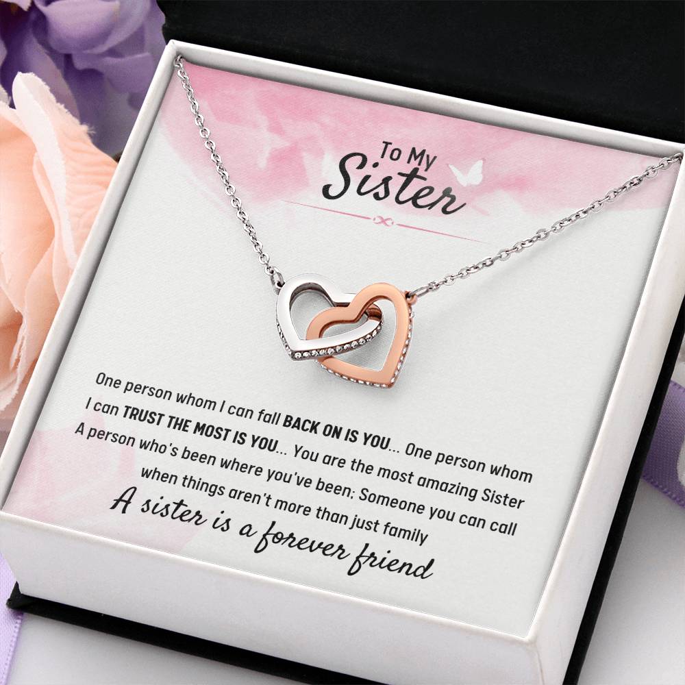 To My Sister - Gift for Sister - A sister is a forever friend - Interlocking Hearts Necklace