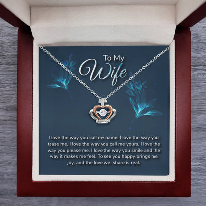 To My Wife Necklace - Emotional Husband-to-Wife Gift for Anniversary, Birthday & Valentine’s Day - Crown Pendant Necklace