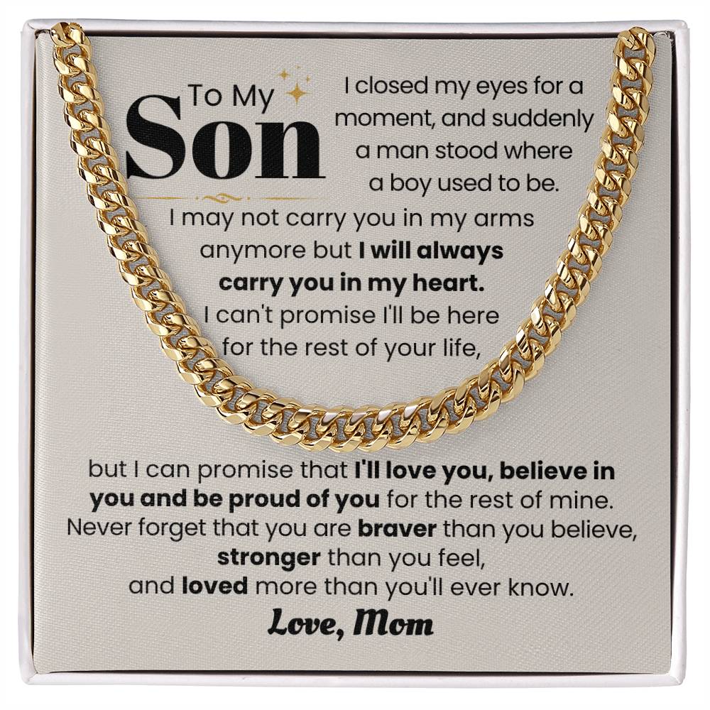 Gift for Grandson from Mom - I may not carry you in my arms - Cuban Link Chain
