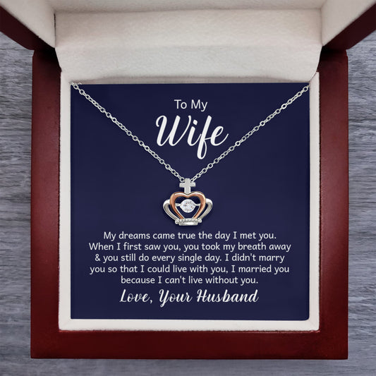To My Wife Necklace - Surprise Gift from Husband for Birthday, Valentine’s Day & Anniversary - Crown Pendant Necklace
