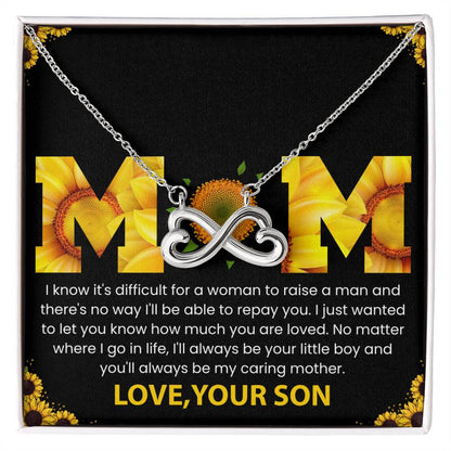Mom - You Will Always Be My Caring Mother - Endless Love Necklace - Special Gift for Mom from Son