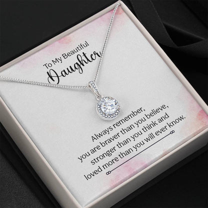 To My Daughter Necklace – Birthday Graduation Special Gift for Daughter – Eternal Hope Necklace