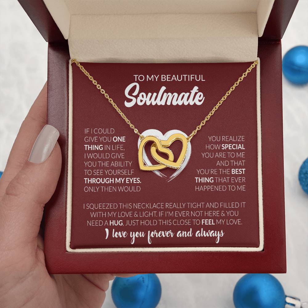 To My Beautiful Soulmate Necklace - Soulmate Gift for Her for Holiday Celebrations & Romance - Interlocking Hearts Necklace
