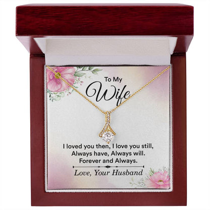 Meaningful Wife Jewelry from Husband - Romantic Gift for Birthday, Christmas, Anniversary & Valentine’s Day - Alluring Beauty Necklace