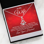 To My Wife Necklace - Beautiful Gift from Husband, Perfect for Anniversary, Valentine’s Day & Holiday Celebrations - Anchor Pendant Necklace