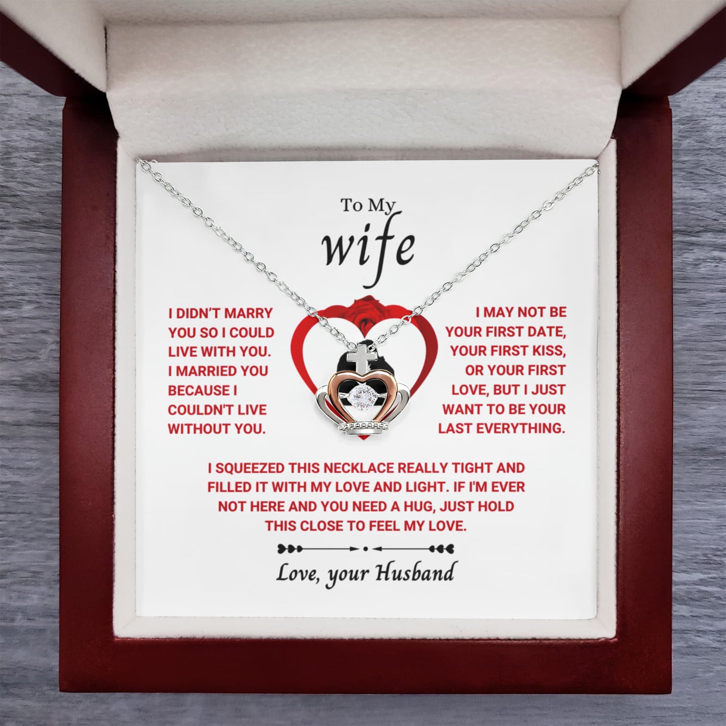 To My Wife Necklace - Loving Gift from Husband for Valentine’s Day, Birthday & Anniversary - Crown Pendant Necklace