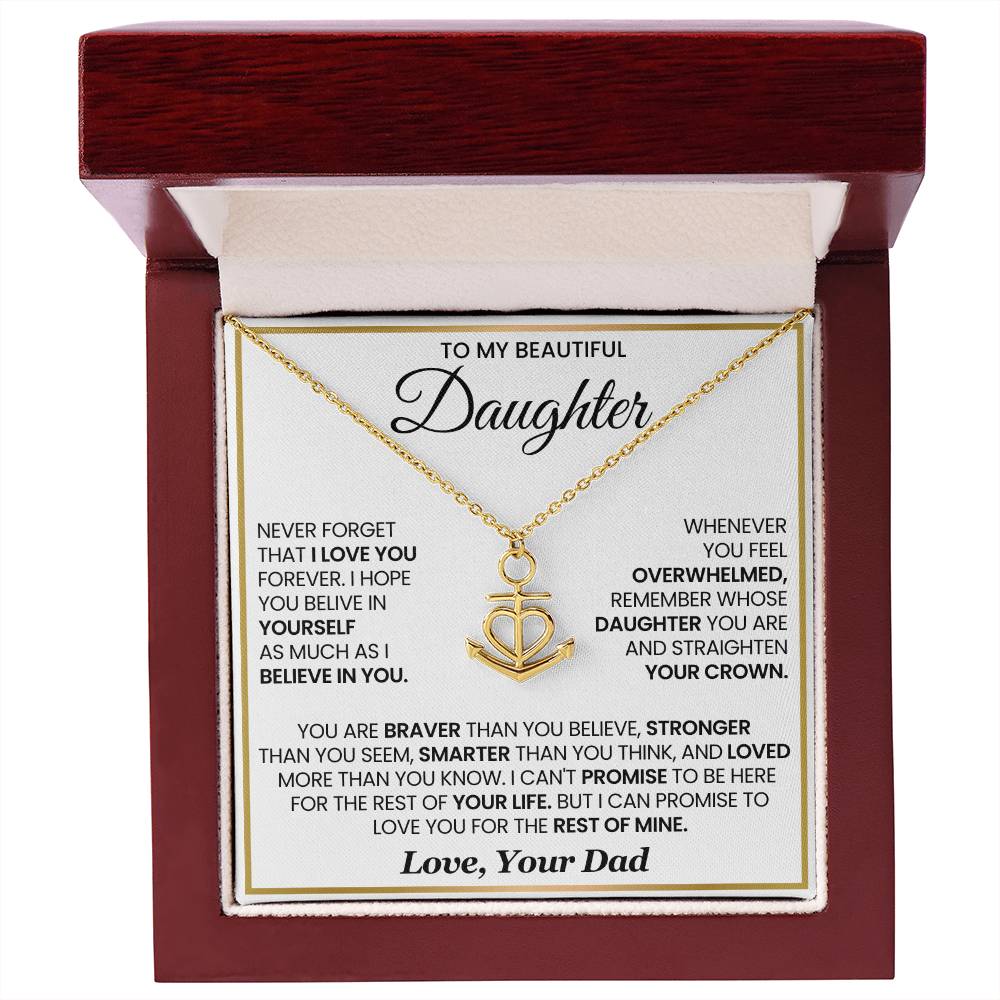To My Daughter - You are braver than you believe - Daughter Gift from Dad - Anchor Pendant Necklace