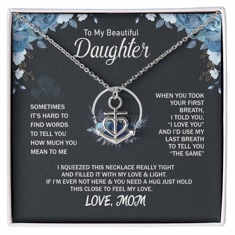 To My Daughter Necklace – Jewelry Gift for Daughter from Mother – Anchor Pendant Necklace