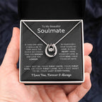 To My Beautiful Soulmate Necklace - Soulmate Necklace Gift for Surprises & Love Moments - Lucky In Love Necklace