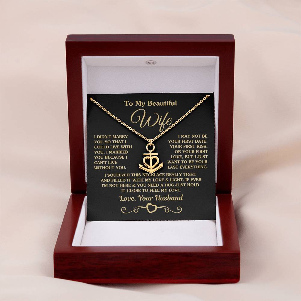 Gift for Wife - Emotional Jewelry from Husband for Anniversary, Birthday, Valentine’s Day & Holidays - Anchor Pendant Necklace