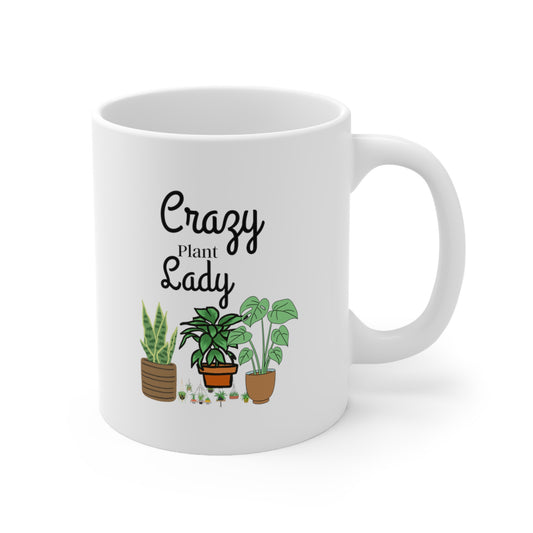Crazy Plant Lady Coffee Mug - Funny Plant Gift for Her