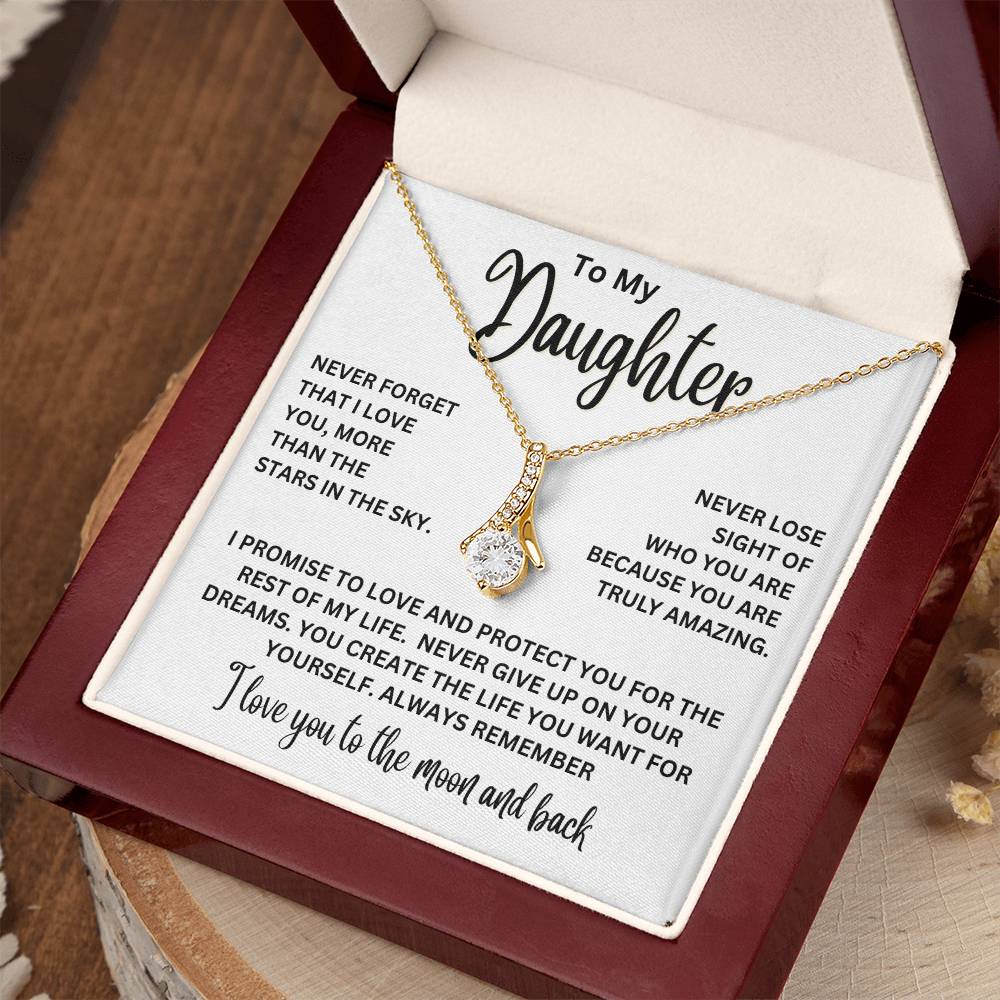 To My Daughter Necklace – Birthday & Graduation Jewelry for Her – Alluring Beauty Necklace
