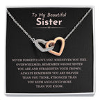 To My Beautiful Sister - Gift for Sister - Never forget that I love you - Interlocking Hearts Necklace