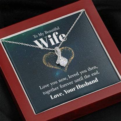 To My Wife Necklace - Husband to Wife Jewelry for Romantic Valentine’s Day, Birthday & Anniversary Gifts - Alluring Beauty Necklace