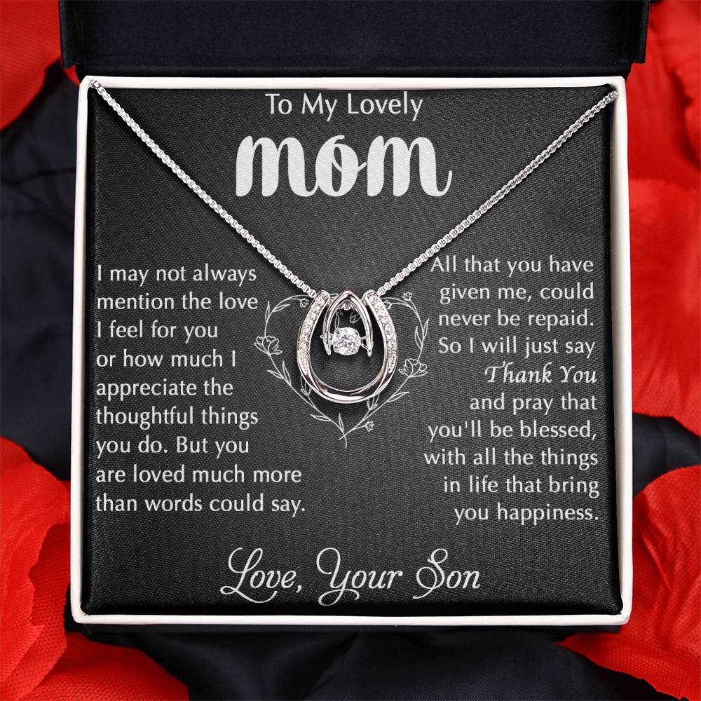 To My Lovely Mom - Thank You - Lucky In Love Necklace - Best Gift For Mom From Son