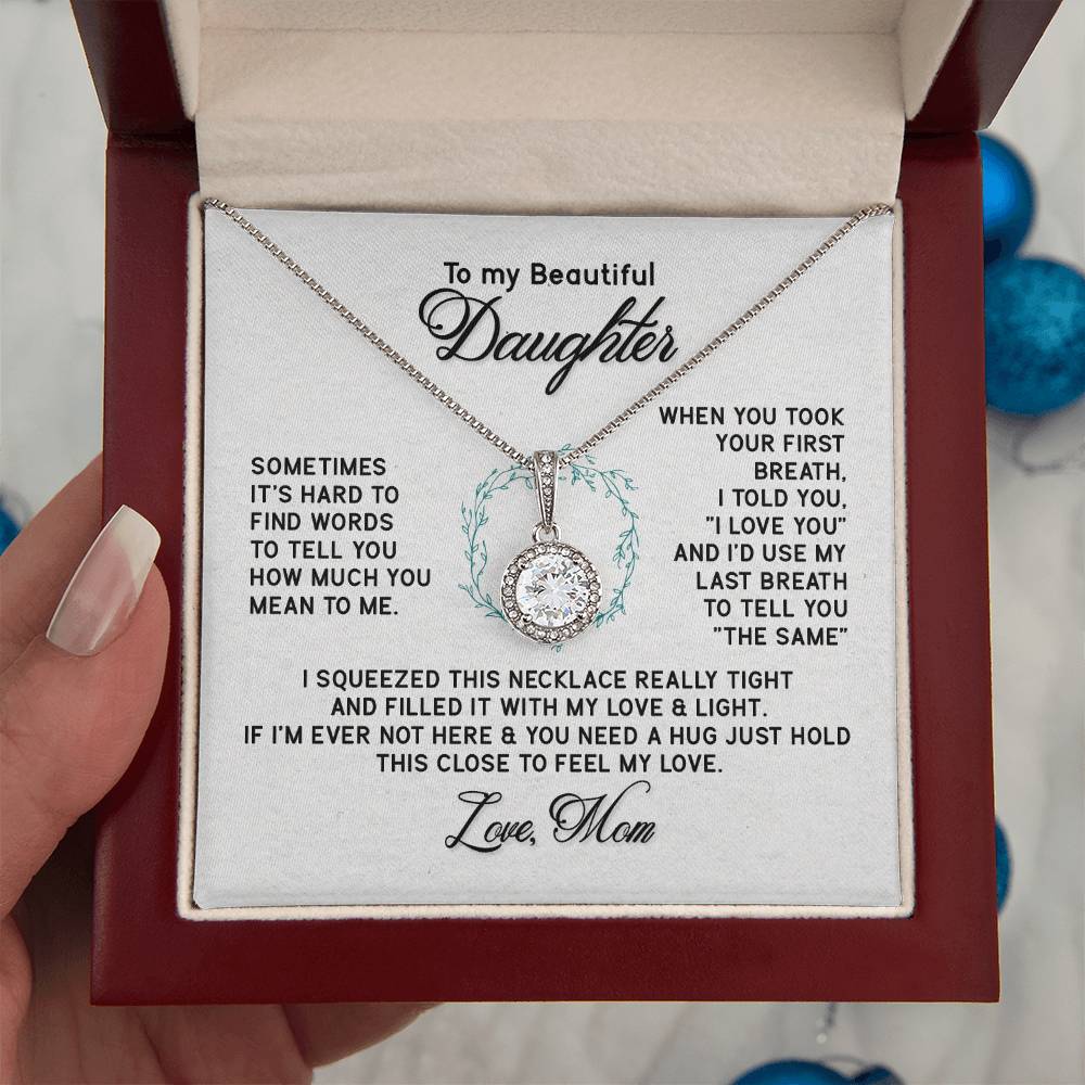 To My Daughter Necklace – Mom’s Choice for Daughter Birthday Graduation – Eternal Hope Necklace