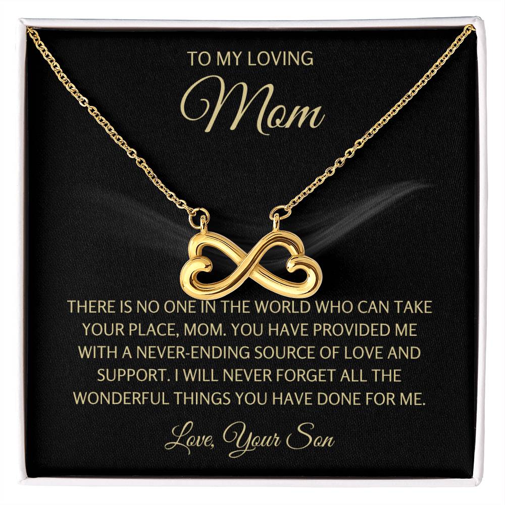 To My Loving Mom - Mom Gift from Son - Never ending source of love & support - Endless Love Necklace