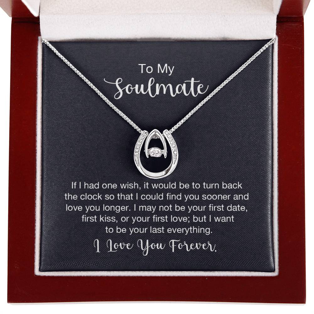 To My Soulmate Necklace - Long Distance Relationship Soulmate Gift for Romantic Occasions - Lucky In Love Necklace