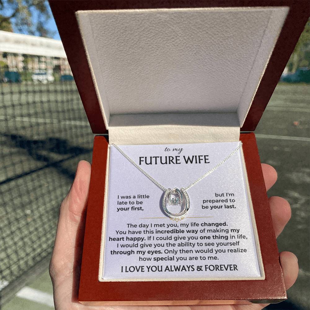 To My Future Wife Necklace - Gift for Engagement, Proposal or Romantic Surprises - Lucky In Love Necklace