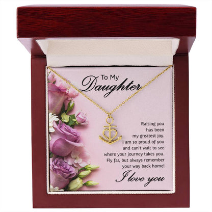 To My Daughter Necklace – Birthday Graduation Special Gift for Daughter – Anchor Pendant Necklace