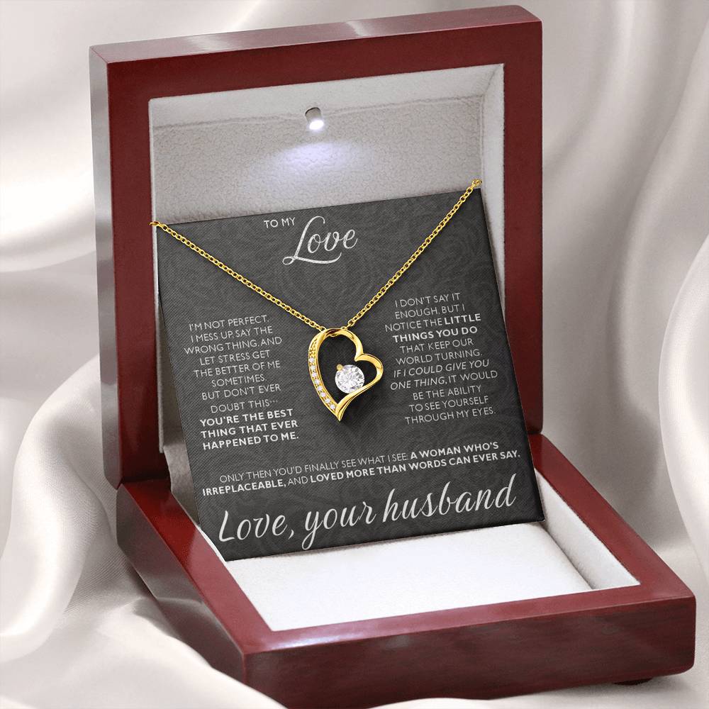 To My Love - I am not perfect - Forever Love Necklace from Husband to Wife