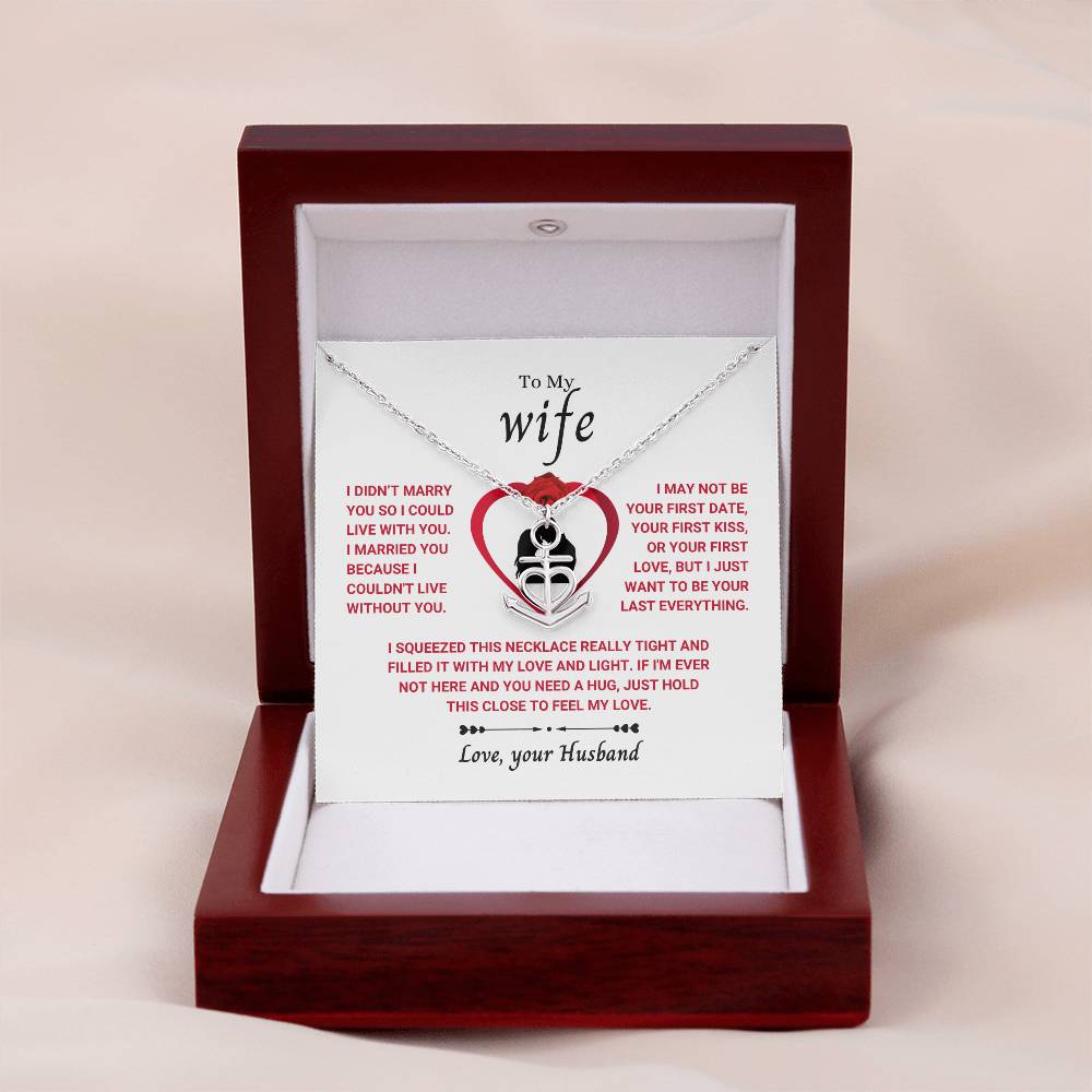 To My Wife Necklace - Perfect Romantic Surprise from Husband for Anniversary, Birthday & Valentine’s Day - Anchor Pendant Necklace