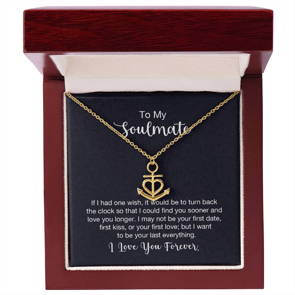To My Soulmate Necklace - Soulmate Jewelry for Valentine’s Day & Gifts for Her - Anchor Pendant Necklace