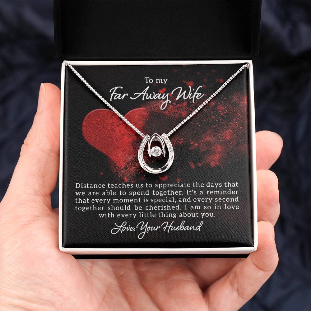 To my far away wife - Distance teaches us - Lucky In Love PARTNER