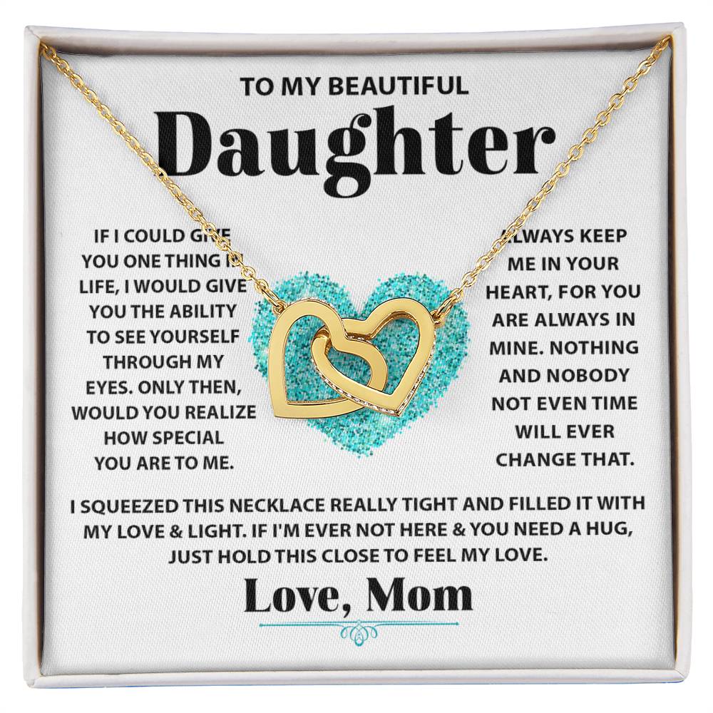 To My Daughter Necklace – Mom’s Choice for Daughter Birthday Graduation – Interlocking Hearts Necklace