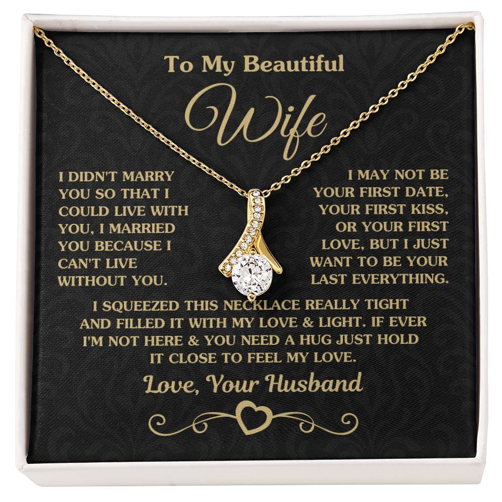 To My Beautiful Wife Necklace - Emotional Love Jewelry Gift from Husband for Valentine’s Day & Birthday Happiness - Alluring Beauty Necklace