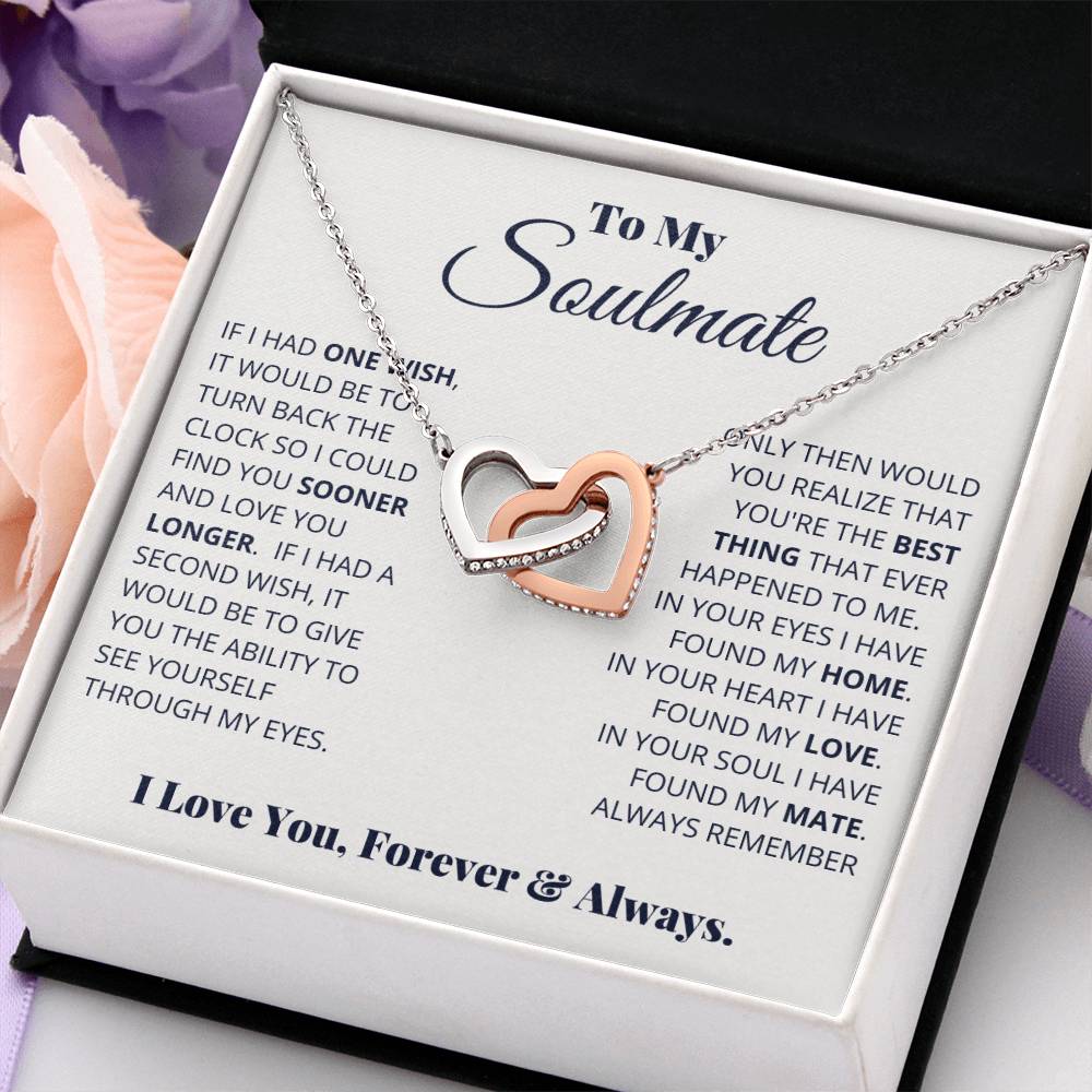 To My Soulmate Necklace - Best Gift for Soulmate for Valentine’s Day & Beyond - Interlocking Hearts Necklace