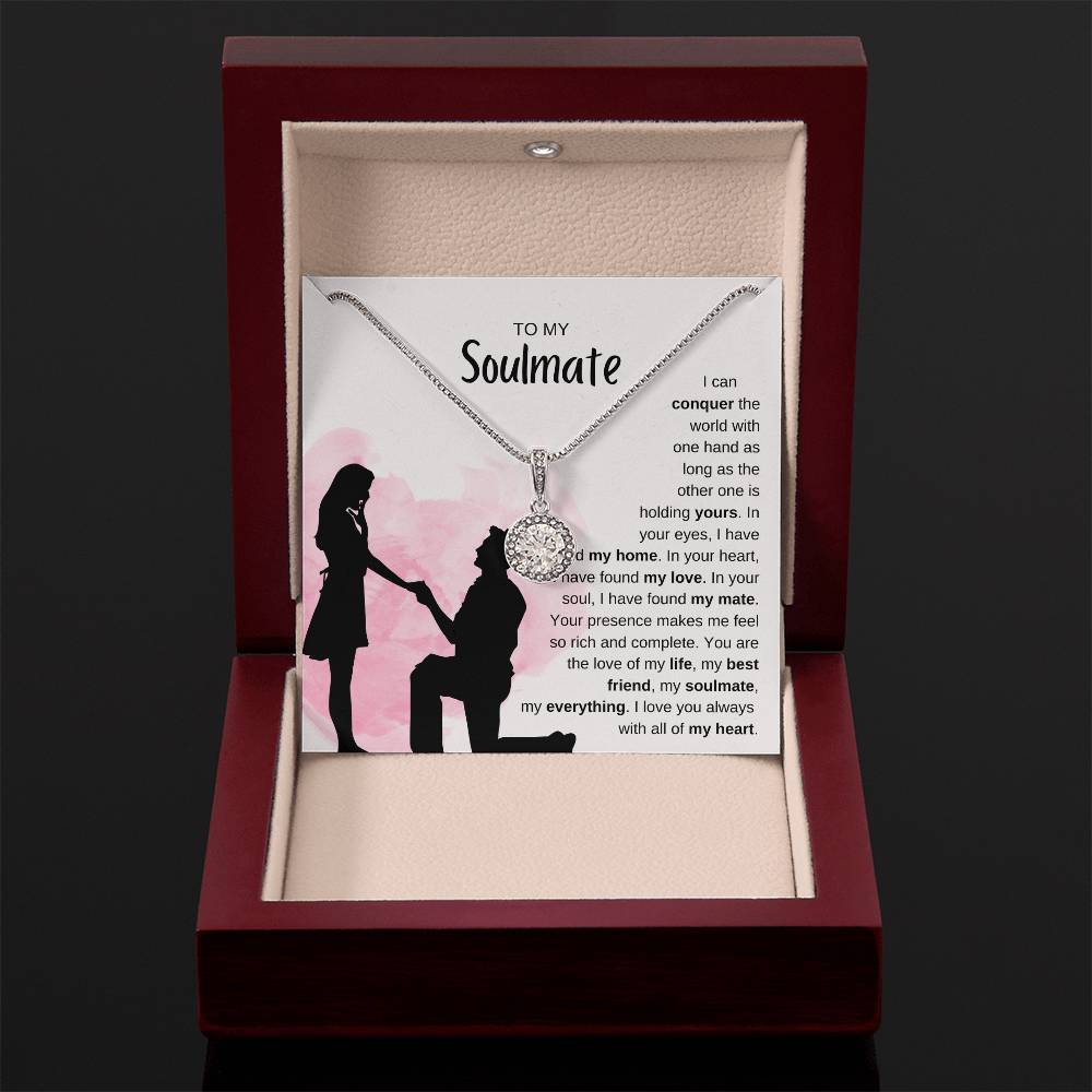 To My Soulmate Necklace - Romantic Soulmate Gift for Her for Christmas & Holiday Gifting - Eternal Hope Necklace