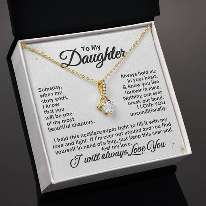 To My Daughter Necklace – Daughter Graduation & Birthday Present – Alluring Beauty Necklace