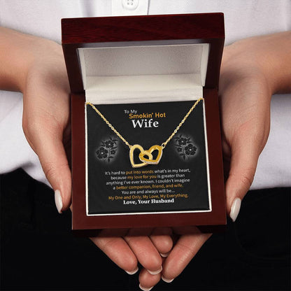 To My Smokin' Hot Wife Necklace - Special Love Jewelry for Wife from Husband for Birthday, Anniversary & Valentine’s Day - Interlocking Hearts Necklace