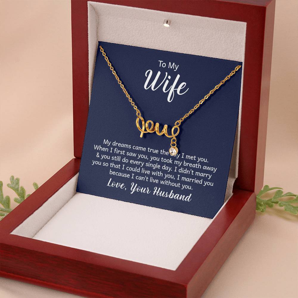 To My Beautiful Wife - Meaningful Jewelry Gift from Husband for Birthday, Valentine’s Day & Anniversary - Scripted Love Necklace