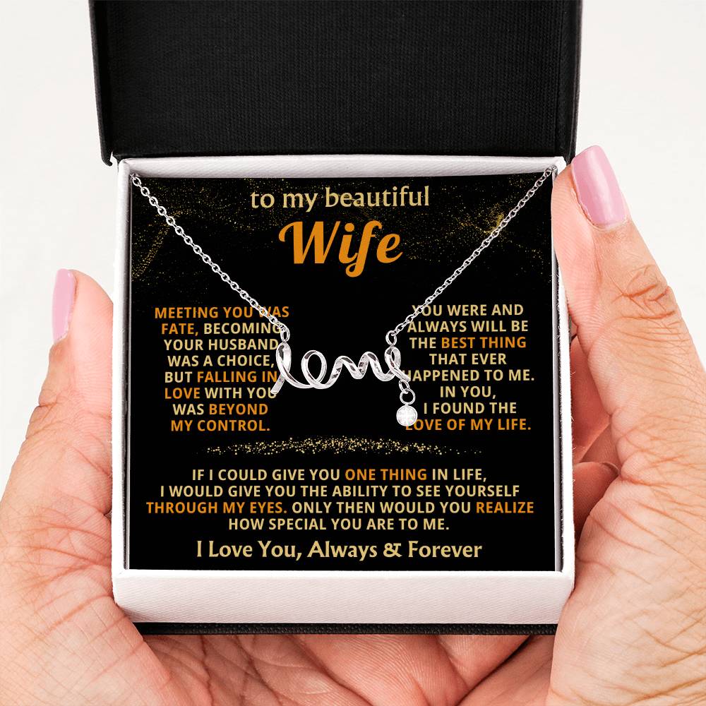 To My Wife Necklace - Perfect Gift from Husband for Birthday, Christmas & Valentine’s Day - Scripted Love Necklace