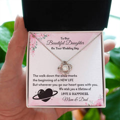Love Knot Necklace for Daughter, Wedding Day Gift, Elegant Jewelry Keepsake with Heartfelt Message, To Our Beautiful Daughter